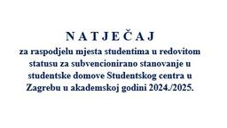 Natječaj za raspodjelu studentima za subvencionirano stanovanje u studentske domove Studentskog centra u Zagrebu u akademskoj godini 2024./2025.